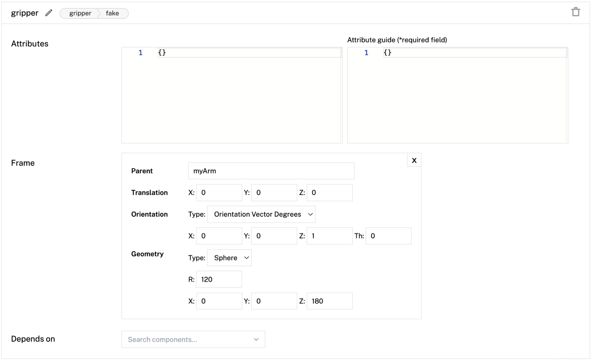 Create component panel, with the name attribute filled as gripper, type attribute filled as gripper and model attribute filled as fake. In the Frame section, there is a myArm parent in the frame.